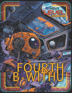 Fourth Be-Withu: Galactic Freedom Fighters and Junkyard Starships. Color Space Mercenaries, Aliens and Robots. Inspired from childhood dreams of Intergalactic Adventures. Travis Nicholas Zariwny illustrates this imaginative commemorative coloring book.