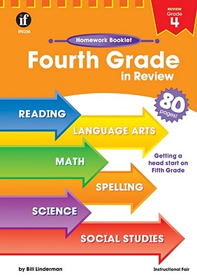 Fourth Grade in Review Homework Booklet - Hartley, Linda, and Linderman, Bill, and Instructional Fair (Creator)