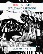 Fourths Tuning: Scales and Arpeggios