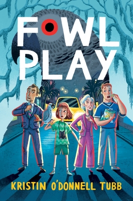 Fowl Play - Tubb, Kristin O'Donnell