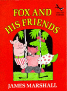 Fox and His Friends - Marshall, Edward