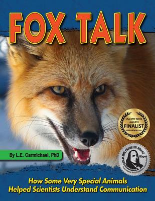 Fox Talk - Carmichael, L E
