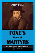 Foxe's Book Of Martyrs