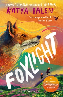 Foxlight: from the winner of the YOTO Carnegie Medal - Balen, Katya