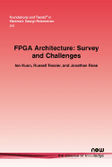 FPGA Architecture: Survey and Challenges