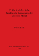 Frhmittelalterliche Grabfunde beiderseits der unteren Mosel