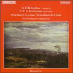 Fr.D.R. Kuhlau: String Quartet in A minor; C.F.E. Horneman: String Quartet in D major - Asger Lund Christiansen (cello); Copenhagen String Quartet; Mogens Brunn (viola); Mogens Lydolph (violin);...