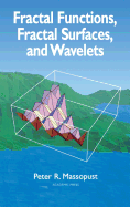 Fractal Functions, Fractal Surfaces, and Wavelets
