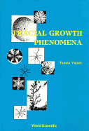 Fractal Growth Phenomena (1st Edition) - Vicsek, Tamas