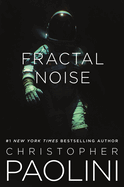 Fractal Noise: A Fractalverse Novel