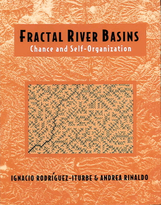 Fractal River Basins - Rodr?guez-Iturbe, Ignacio, and Rinaldo, Andrea