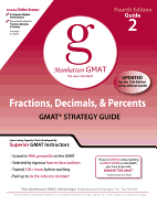 Fractions, Decimals, & Percents GMAT Preparation Guide