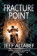 Fracture Point: A Gripping Suspense Thriller