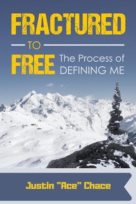 Fractured to Free: the Process of Defining me - Lewis, Lisa (Editor), and Barndt, Aj