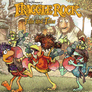 Fraggle Rock Volume 2 Tails and Tales Hc
