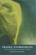 Fragile Environments: The Use and Management of Tentsmuir National Nature Reserve, Fife - Whittington, Graeme (Editor)