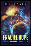 Fragile Hope