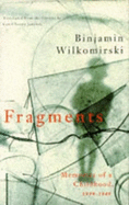 Fragments: From a Childhood, 1939-48