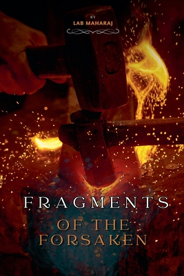 Fragments of the Forsaken - Maharaj, Lab