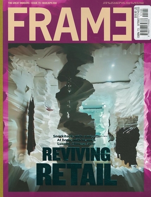 Frame #79: The Great Indoors: Issue 79: Mar/Apr 2011 - Thiemann, Robert (Editor)