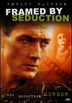 Framed By Seduction - 