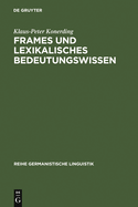 Frames Und Lexikalisches Bedeutungswissen