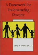 Framework for Understanding Poverty - Payne, Ruby