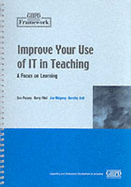Framework: Improve Your Use of IT in Teaching