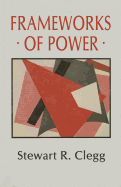 Frameworks of Power