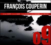 Franois Couperin: Leons de Tnbres - Francoise Masset (soprano); James Holland (theorbo); Jonathan Dunford (basse de viole); Mathieu Dupouy (organ);...