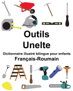 Fran?ais-Roumain Outils/Unelte Dictionnaire illustr? bilingue pour enfants