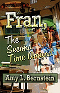 Fran, the Second Time Around