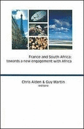 France and South Africa: Towards a New Engagement with Africa