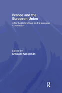 France and the European Union: After the Referendum on the European Constitution