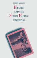 France and the South Pacific since 1940