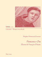 Francesco Ora: L'Heure de Fran?ois d'Assise