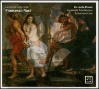 Francesco Rasi: La cetra di sette corde - Ensemble Arte Musica; Francesco Cera (harpsichord); Giovanni Bellini (guitar); Giovanni Bellini (theorbo);...