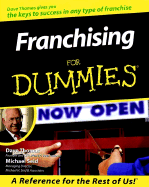 Franchising for Dummies - Thomas, Dave, and Seid, Michael