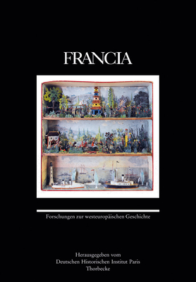 Francia 40 (2013): Forschungen Zur Westeuropaischen Geschichte - Jan Thorbecke Verlag