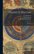 Francis Bacon: Selections