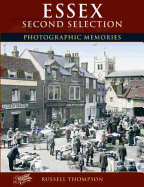 Francis Frith's Essex: A Second Selection