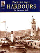 Francis Frith's Picturesque Harbours