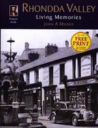 Francis Frith's Rhondda Valley Living Memories: Living Memories