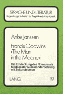 Francis Godwins The Man in the Moone?: Die Entdeckung Des Romans ALS Medium Der Auseinandersetzung Mit Zeitproblemen