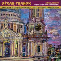 Franck: Symphony; Cantabile; Pice Hroque; Rdemption - Simon Johnson (organ)