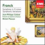 Franck: Symphony in D minor; Symphonic Variations