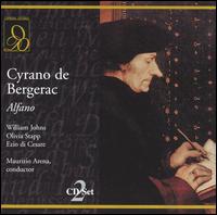 Franco Alfano: Cyrano de Bergerac - Agata Palmi (vocals); Alfredo Giacomotti (vocals); Antonio Blancas (vocals); Claudio Strudthoff (vocals);...