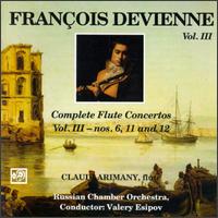 Francois Devienne: Complete Flute Concertos, Vol. 3 - Claudi Arimany (flute); Russian Chamber Orchestra; Valery Esipov (conductor)