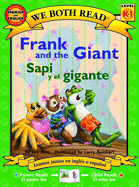 Frank and the Giant / Sapi Y El Gigante