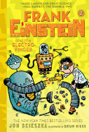 Frank Einstein and the Electro-Finger (Frank Einstein #2): Volume 2